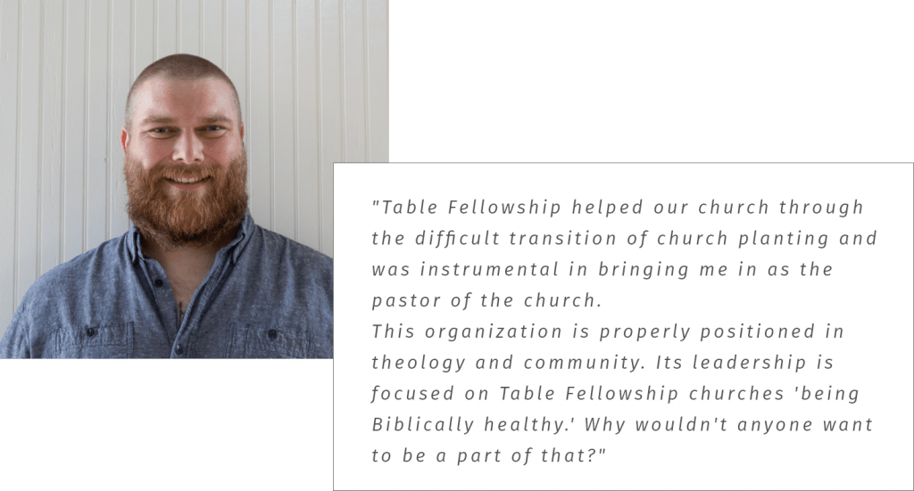Table Fellowship Helping Churches Biblically Healthy